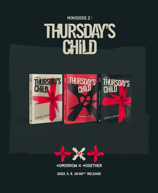 TOMORROW X TOGETHER (TXT) – MINISODE 2 : THURSDAY’S CHILD